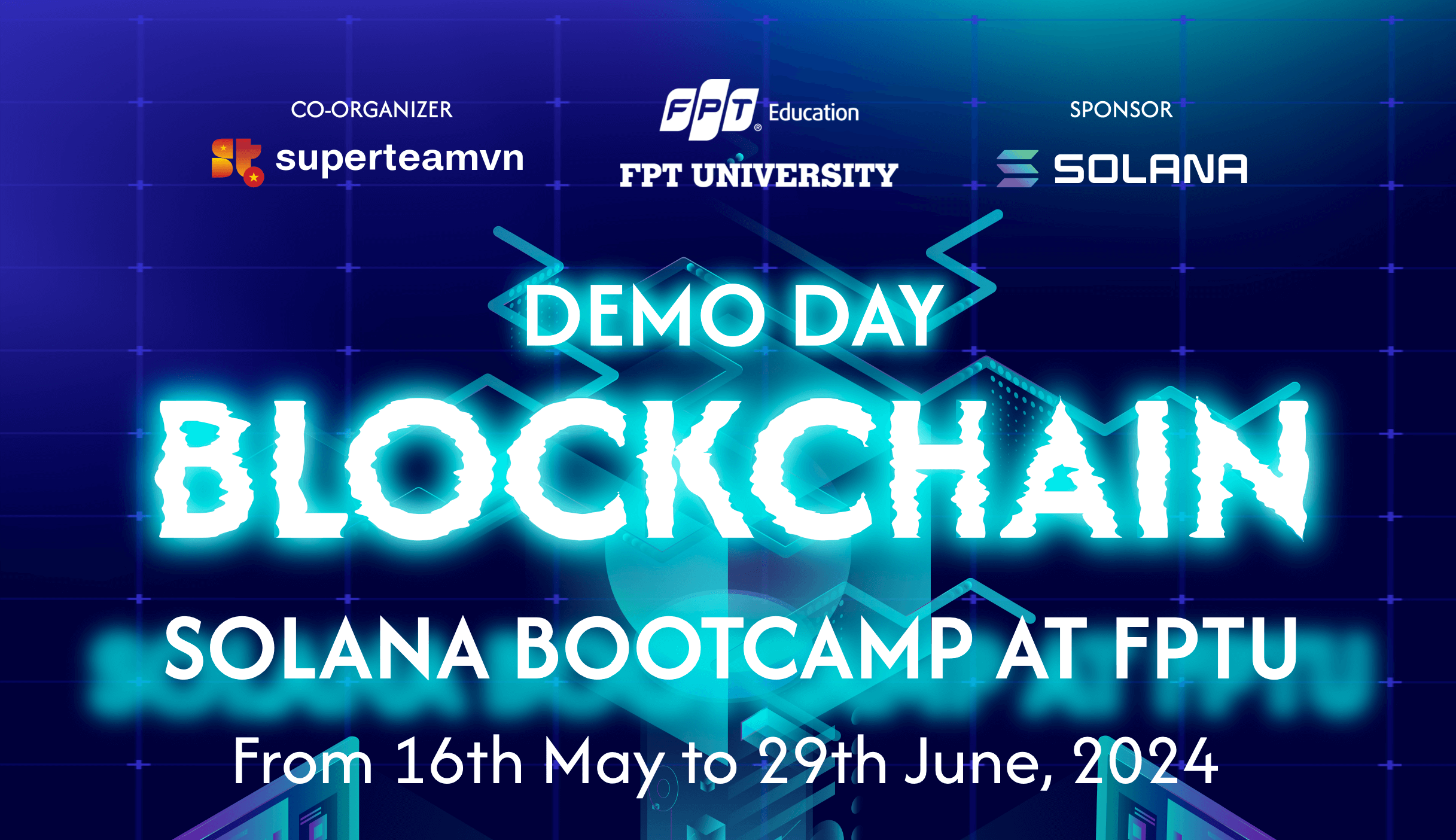 FPTU Solana Bootcamp 2024 | Hackathon | DoraHacks