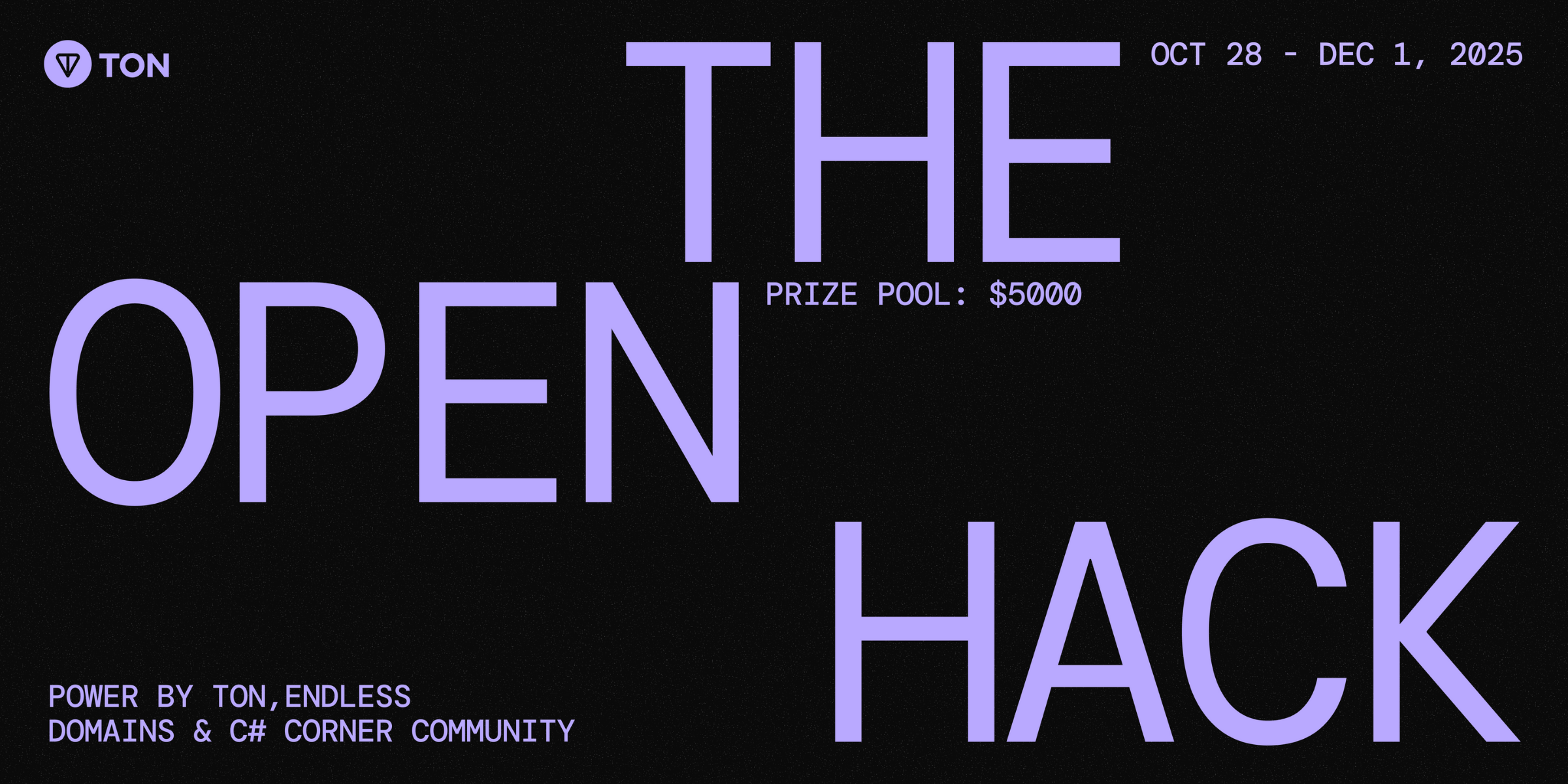 The Open Hack | Hackathon | DoraHacks