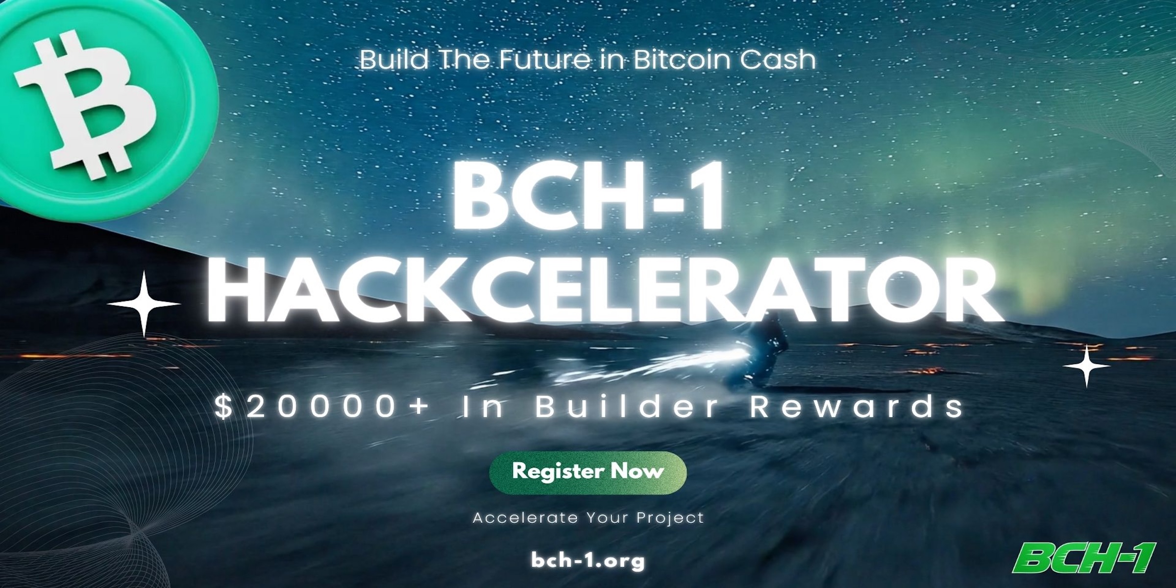 BCH-1 Hackcelerator | Hackathon | DoraHacks