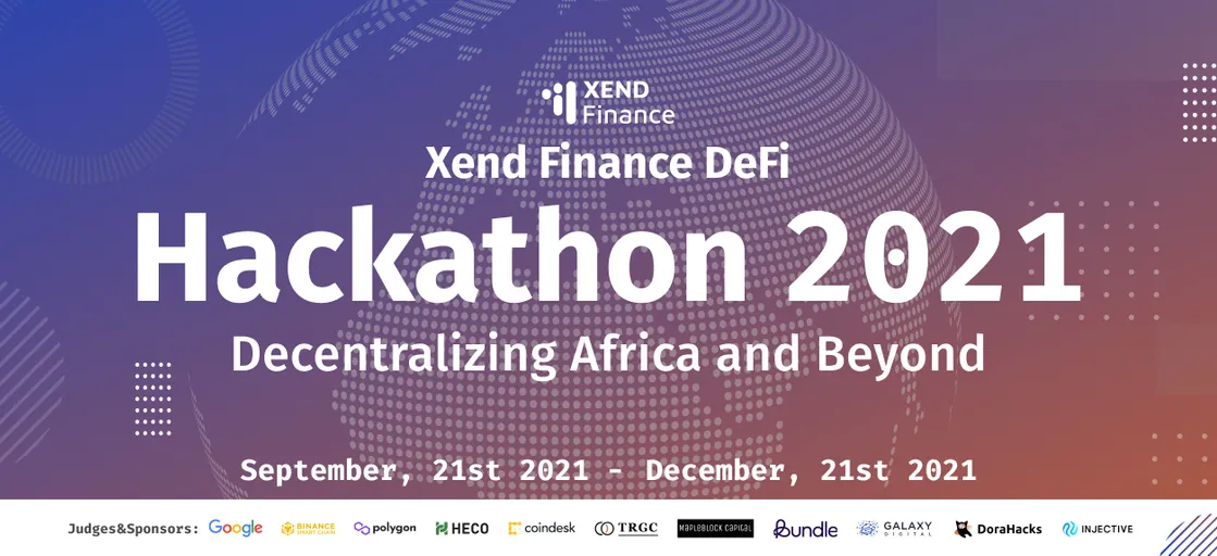 Xend Finance DeFi Hackathon 2021 Grants DoraHacks